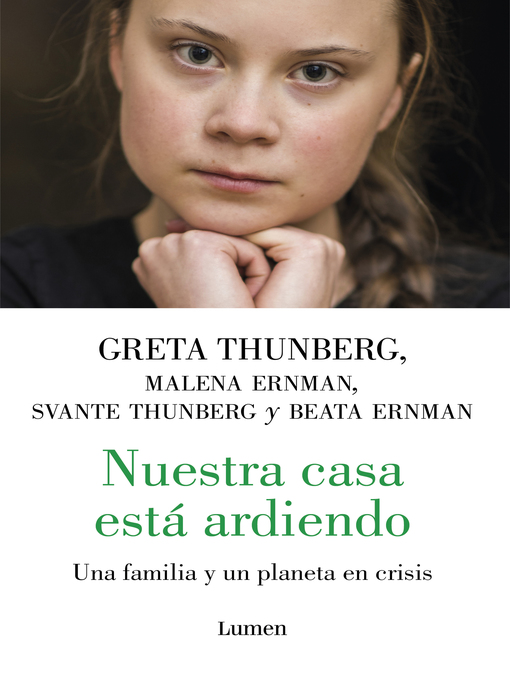 Title details for Nuestra casa está ardiendo by Greta Thunberg - Wait list